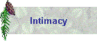 Intimacy
