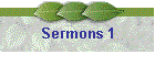 Sermons 1