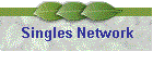Singles Network