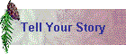 Tell Your Story